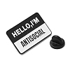 Word Hello I'm Antisocial Enamel Pin JEWB-H010-04EB-01-3