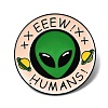 Alien "EEEW! HUMANS!" Enamel Pins JEWB-D310-01EB-01-1