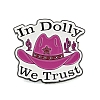 In Dolly We Trust Enamel Pins Black Alloy Brooches for Backpack Clothes JEWB-I030-10A-1