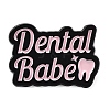 Word Dental Babe Enamel Pins JEWB-D019-01D-EB-1