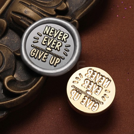 Never Give Up Wax Seal Brass Stamp Heads AJEW-M038-01P-G-1